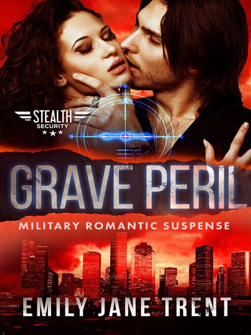 Title details for Grave Peril by Emily Jane Trent - Available